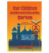 Our Children And Memorization of The quran